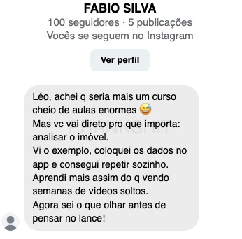 Depoimento no Instagram de Fábio: aprendeu a analisar antes do lance